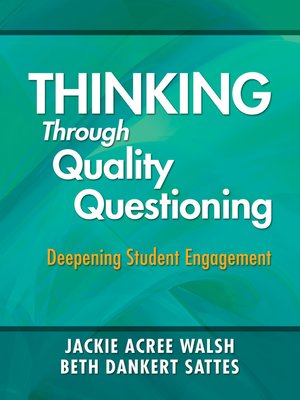cover image of Thinking Through Quality Questioning